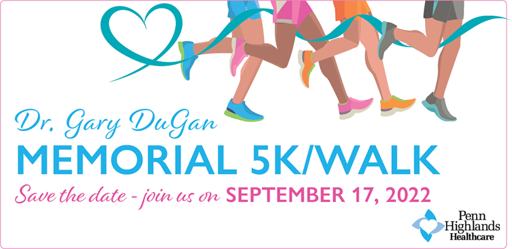 5k Walk Dr DuGan Memorial Save the Date