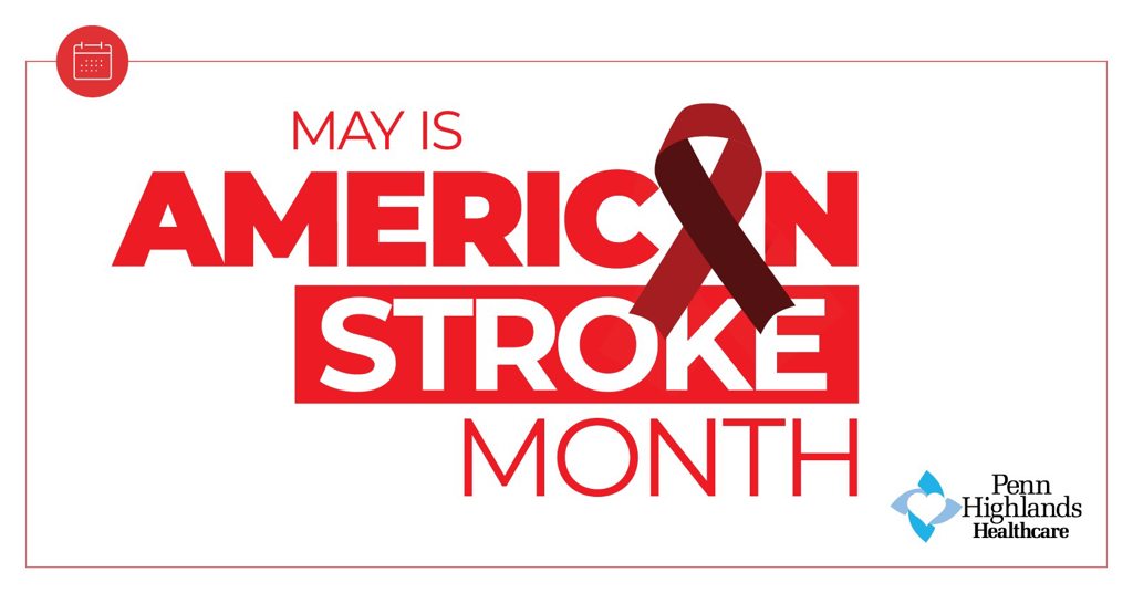 Stroke Awareness Month Stroke Awareness Month